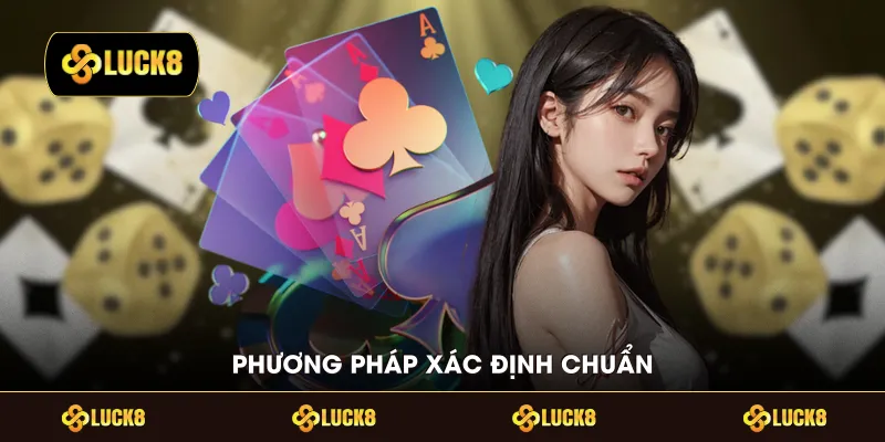 Phương pháp xác định chuẩn